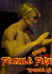 Female Fighting League Episode 3- one