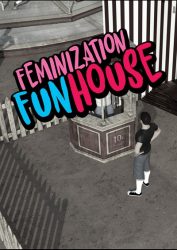 KaraComet - Feminization Funhouse- one