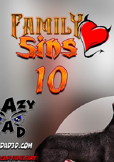 CrazyDad- Family Sins 10