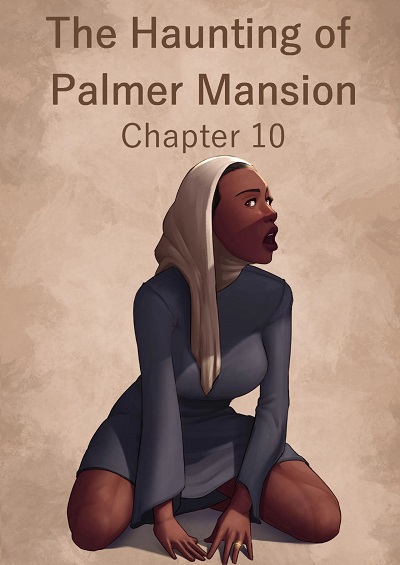 JDseal- The Haunting of Palmer Mansion 10