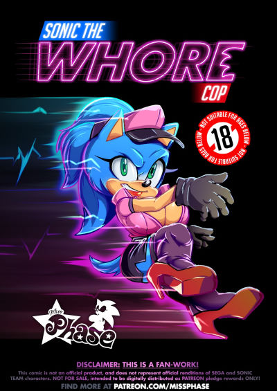 [Miss Phase] Sonic The Whore Cop