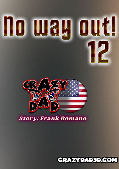 Crazydad- No way out! 12