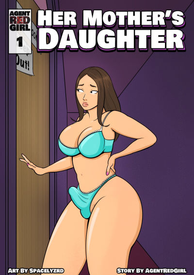 Her Mother’s Daughter  [AgentRedGirl]