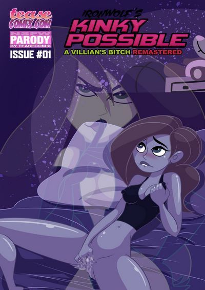 Ironwolf- Kinky Possible – A Villain’s Bitch Remastered Issue 1 [Tease Comix]