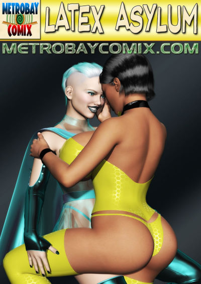 MetrobayComix – Latex Asylum 18