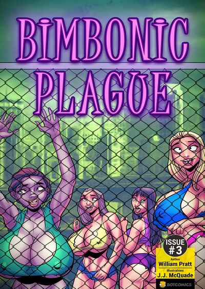 Bot- Bimbonic Plague Issue 3