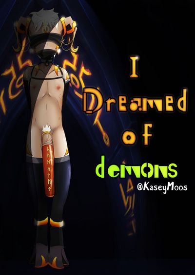 KaseyMoos- I Dream Of Demons