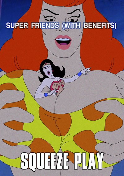 Super Friends with Benefits- Squeeze Play