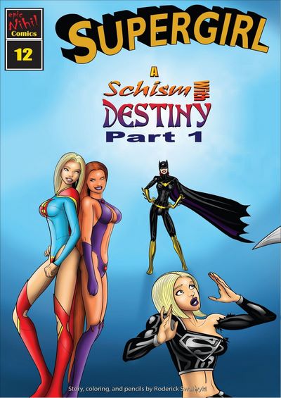 Roderick Swalwyki- Supergirl Issue #12 – A schism with destiny Part 1