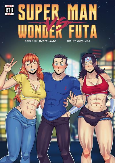 Run 666- Super Man VS Wonder Futa