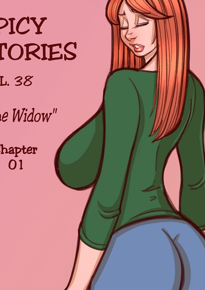 NGT- Spicy Stories vol 38 - The Widow CH 1
